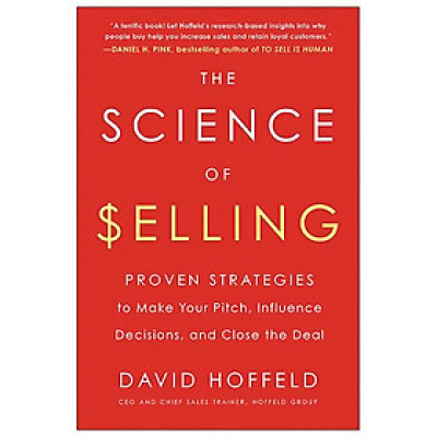The Science Of Selling