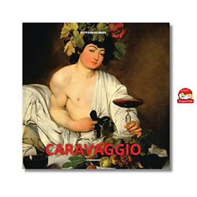 Sách - Caravaggio by Ruth Dangelmaier - Nghệ thuật tiếng Anh/ Art Book in English