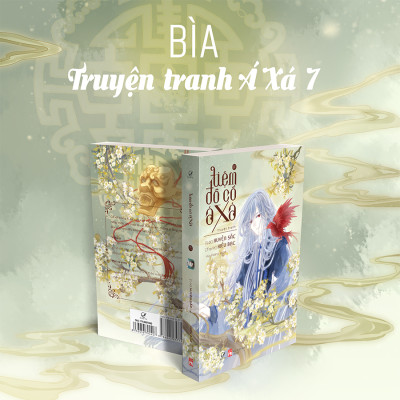 Tiệm Đồ Cổ Á Xá (Truyện Tranh) – Tập 7