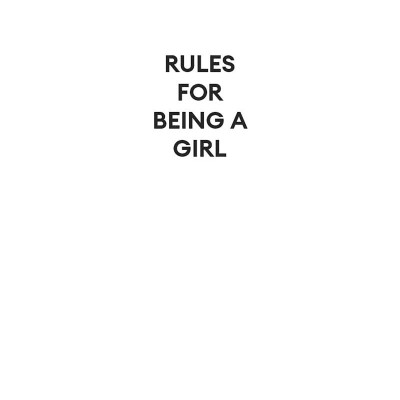 Rules For Being A Girl