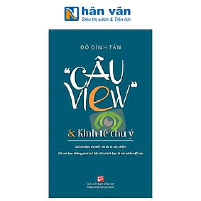 Câu View Và Kinh Tế Chú Ý