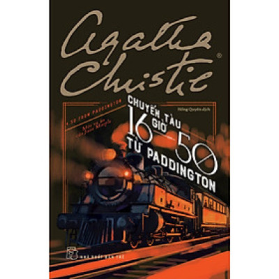 Cuốn Sách Văn Học Hành Động:  Chuyến Tàu 16 Giờ 50 Từ Paddington - Một Vụ Án Của Jane Marple 