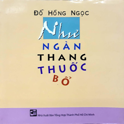 Như Ngàn Thang Thuốc Bổ (Tái Bản)