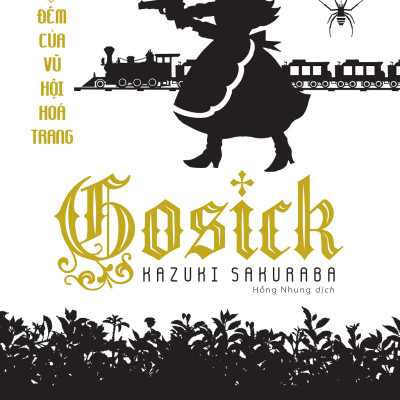 Gosick - Tập 6 - Đêm Của Vũ Hội Hoá Trang