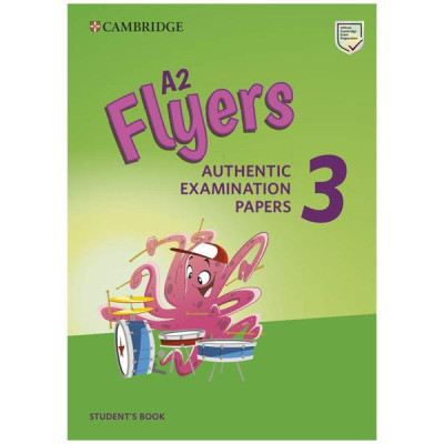 Cambridge English A2 Flyers 3 Student