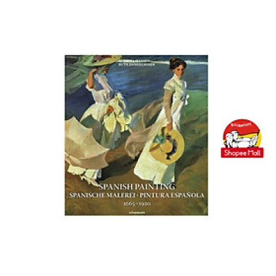 Sách - Spanish Painting 1665 - 1920 - Nghệ thuật tiếng Anh/ Art Book in English