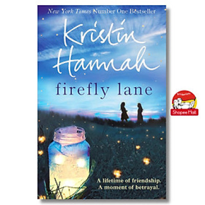 Sách - Firefly Lane: A Novel from the multimillion copy bestselling author Kristin Hannah/English Fiction