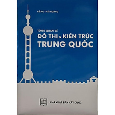 Tổng quan về đô thị & kiến trúc Trung Quốc
