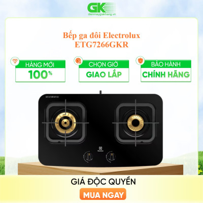 BẾP GAS ĐÔI ELECTROLUX ETG7266GKR - HÀNG CHÍNH HÃNG (CHỈ GIAO HCM)