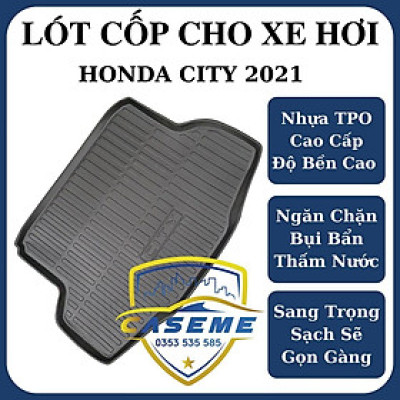 Lót cốp dành cho xe Honda City 2021 không mùi, chất liệu TPO cao cấp