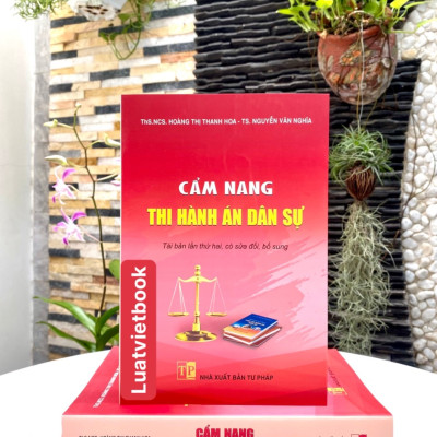 Cẩm Nang Thi Hành Án Dân Sự 