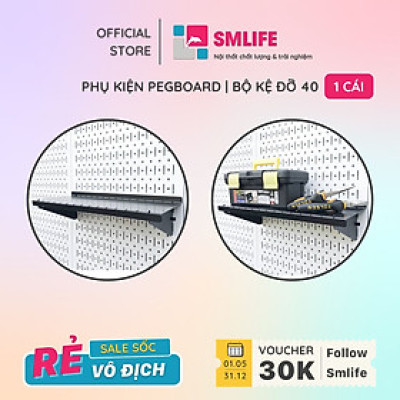 Bộ Kệ Đỡ Dụng Cụ 40 Pegboard - Móc Treo Đồ Nghề Sử Dụng Với Bảng Treo Dụng Cụ Sửa Chữa Pegboard Cơ Khí SMLIFE