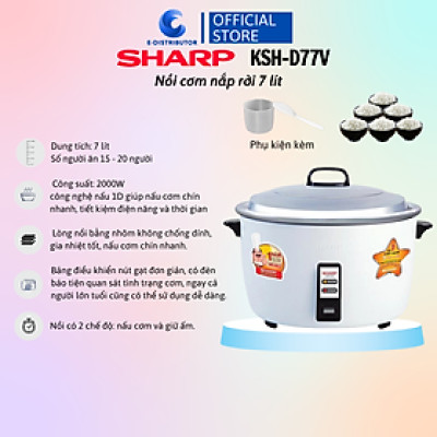 Nồi cơm nắp rời Sharp 7 lít KSH-D77V - Hàng Chính Hãng - Bảo Hành 12 Tháng - Tiện lợi cho nhà bếp