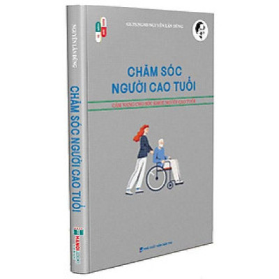 Chăm Sóc Người Cao Tuổi - HNB