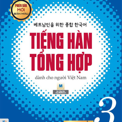 Tiếng Hàn Tổng Hợp Trung Cấp 3 (Phiên Bản Mới - In Màu)