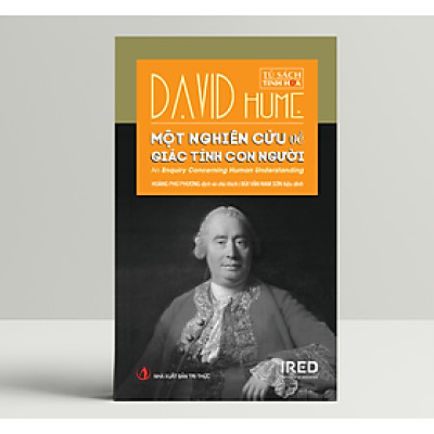 Một Nghiên Cứu Về Giác Tính Con Người (An Enquiry Concerning Human Understanding) - David Hume - IRED Books