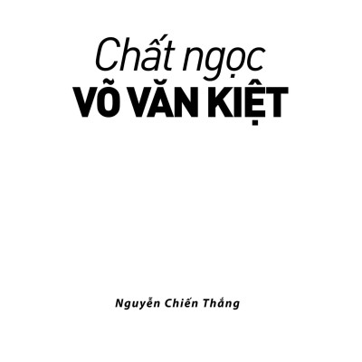 Chất Ngọc Võ Văn Kiệt