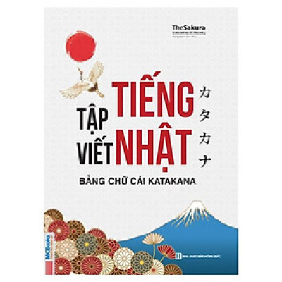 Tập Viết Tiếng Nhật Bảng Chữ Cái Katakana