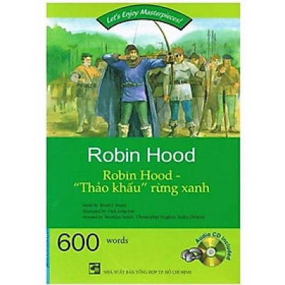 Happy Readers Robin Hood "Thảo khấu" rừng xanh (600 words kèm CD) - Bản Quyền