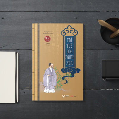 COMBO - CỔ HỌC TINH HOA + TRÍ TUỆ của NGƯỜI XƯA - Minh Triết Phương Đông