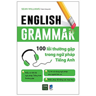 English grammar - 100 lỗi thường gặp trong ngữ pháp tiếng anh