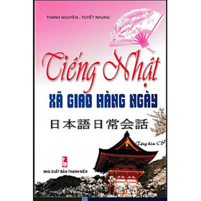 Tiếng Nhật Xã Giao Hằng Ngày (Kèm CD)_QV
