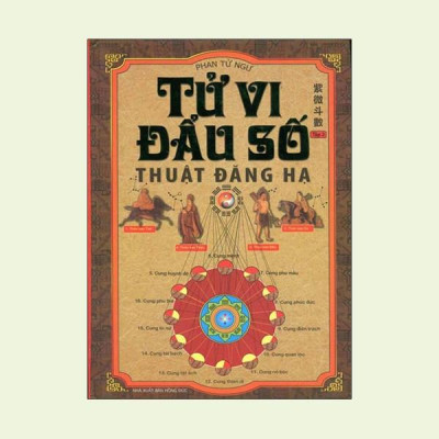 Tử Vi Đẩu Số - Thuật Đăng Hạ (Tập 2)