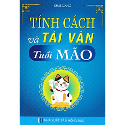 Tính Cách Và Tài Vận - Tuổi Mão_HA