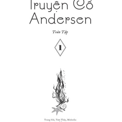 Truyện Cổ Andersen Toàn Tập - Tập 1