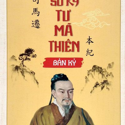 Sử Ký Tư Mã Thiên - Bản Kỷ