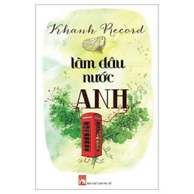 Làm Dâu Nước Anh (Tự Truyện)