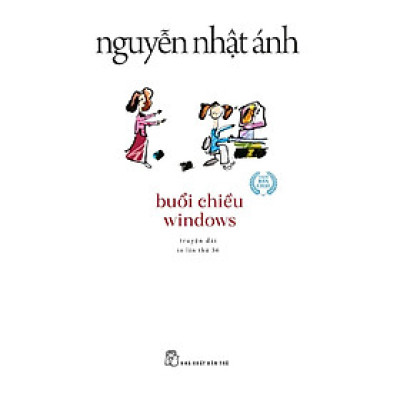 Truyện của Nguyễn Nhật Ánh - Buổi chiều Windows