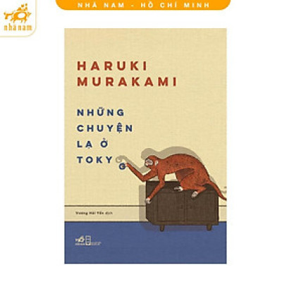 Sách - Những chuyện lạ ở Tokyo (Nhã Nam HCM)