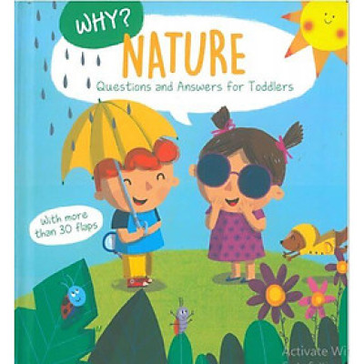Sách thiếu nhi tiếng Anh : WHY? NATURE