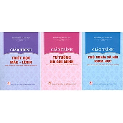 Combo 3 cuốn Giáo Trình Triết Học Mác – Lênin + Giáo Trình Tư Tưởng Hồ Chí Minh + Giáo Trình Chủ Nghĩa Xã Hội Khoa Học (Dành Cho Bậc Đại Học Hệ Không Chuyên Lý Luận Chính Trị) - Bộ mới năm 2021