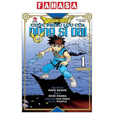 Dragon Quest - Cuộc Phiêu Lưu Của Dũng Sĩ Dai - Tập 1 - Đệ Tử Của Avan I