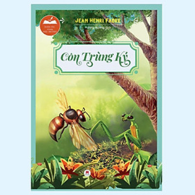 Sách - Danh Tác Trong Nhà Trường - Côn Trùng Ký  - Huy Hoàng