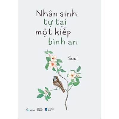 Sách - Nhân Sinh Tự Tại Một Kiếp Bình An - AZ Việt Nam