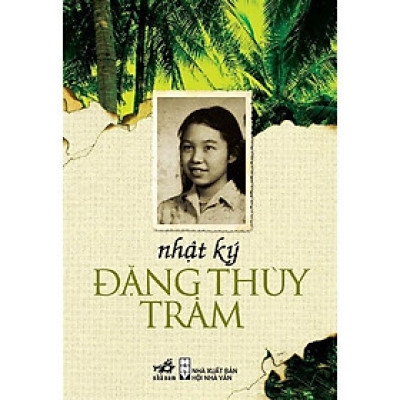 Nhật ký Đặng Thùy Trâm (TB 2022) -  Bản Quyền