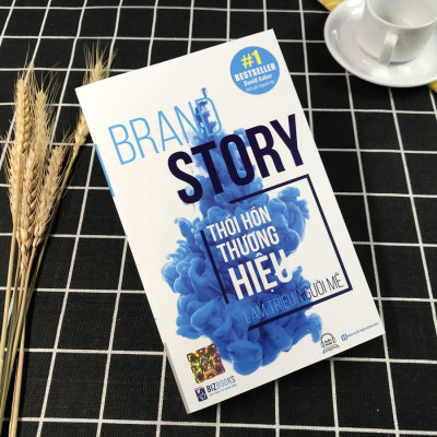 Sách - Brand Story - Thổi Hồn Thương Hiệu, Làm Triệu Người Mê