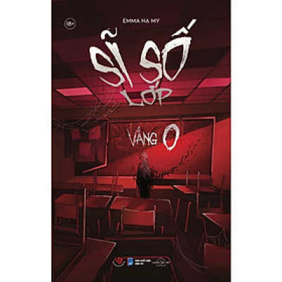 Sách - Sĩ Số Lớp Vắng 0 - Emma Hạ My - Skybooks