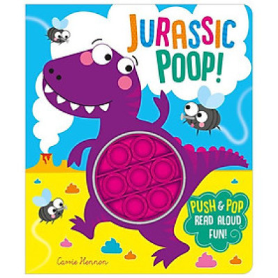 Jurassic Poop! (Push Pop Bubble Books)