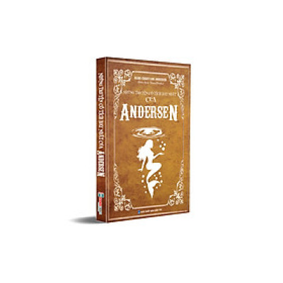 Những câu truyện cổ tích hay nhất của Andersen