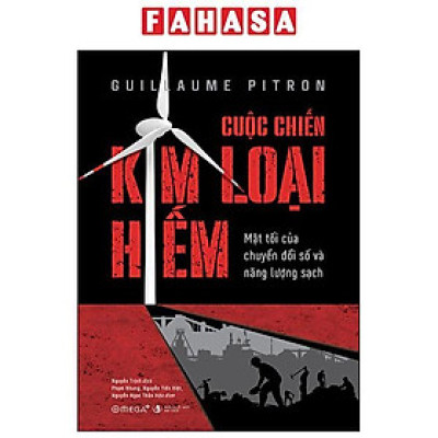 Sách - Cuộc Chiến Kim Loại Hiếm - Mặt Tối Của Chuyển Đổi Số Và Năng Lượng Sạch