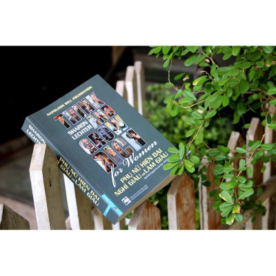 Phụ nữ hiện đại Nghĩ giàu và Làm giàu - Bản Quyền