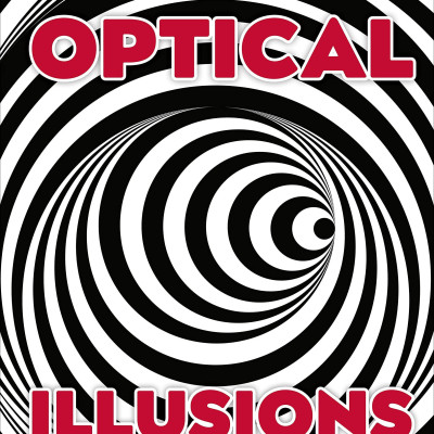 Optical Illusions: Incredible Pop-Up Visual Magic!