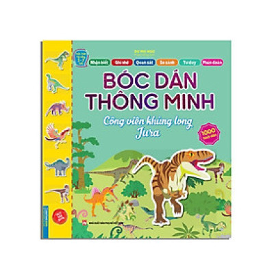 Sách - Bóc Dán Thông Minh - Công Viên Khủng Long Jura - Cho Bé 3 - 7 Tuổi - Minh Thắng