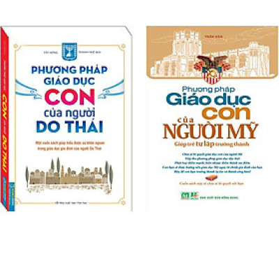 Combo Phương Pháp Giáo Dục Con Của Người Mỹ Và Người Do Thái (Bộ 2 Cuốn) 