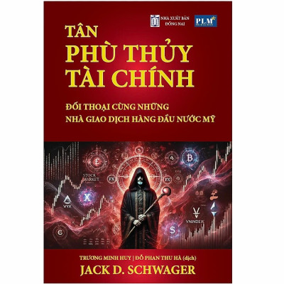 Bộ sách của Jack D. Schwager: Tân Phù Thủy Tài Chính và Phù Thủy Quỹ Phòng Hộ
