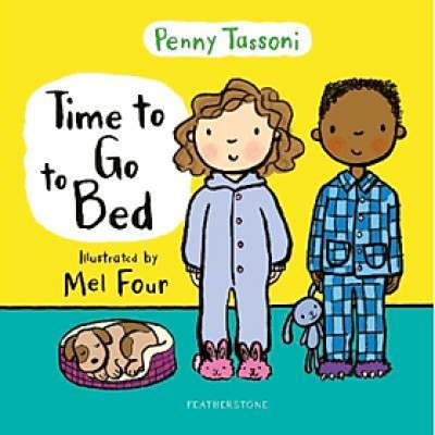 Sách thiếu nhi tiếng Anh: Time to Go to Bed